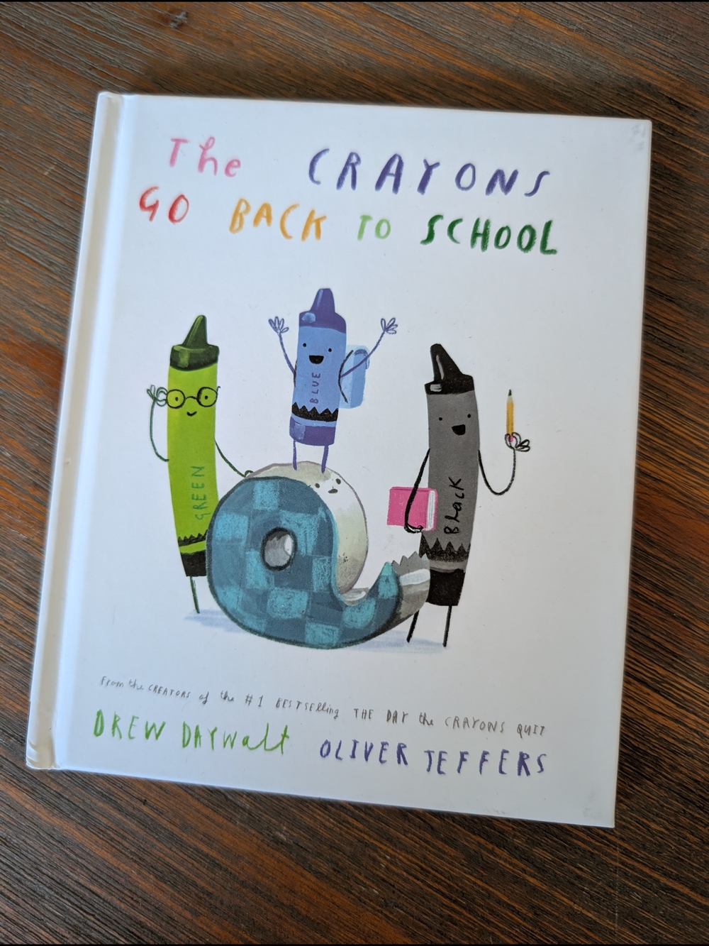 Drew Daywalt The Crayons Go Back to School - White Cover